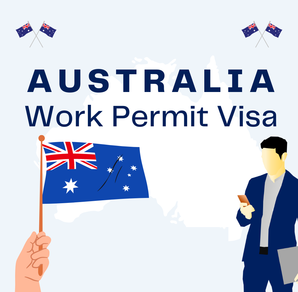 How To Get An Australia Work Permit For Foreigners